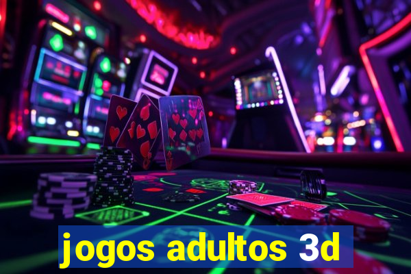 jogos adultos 3d